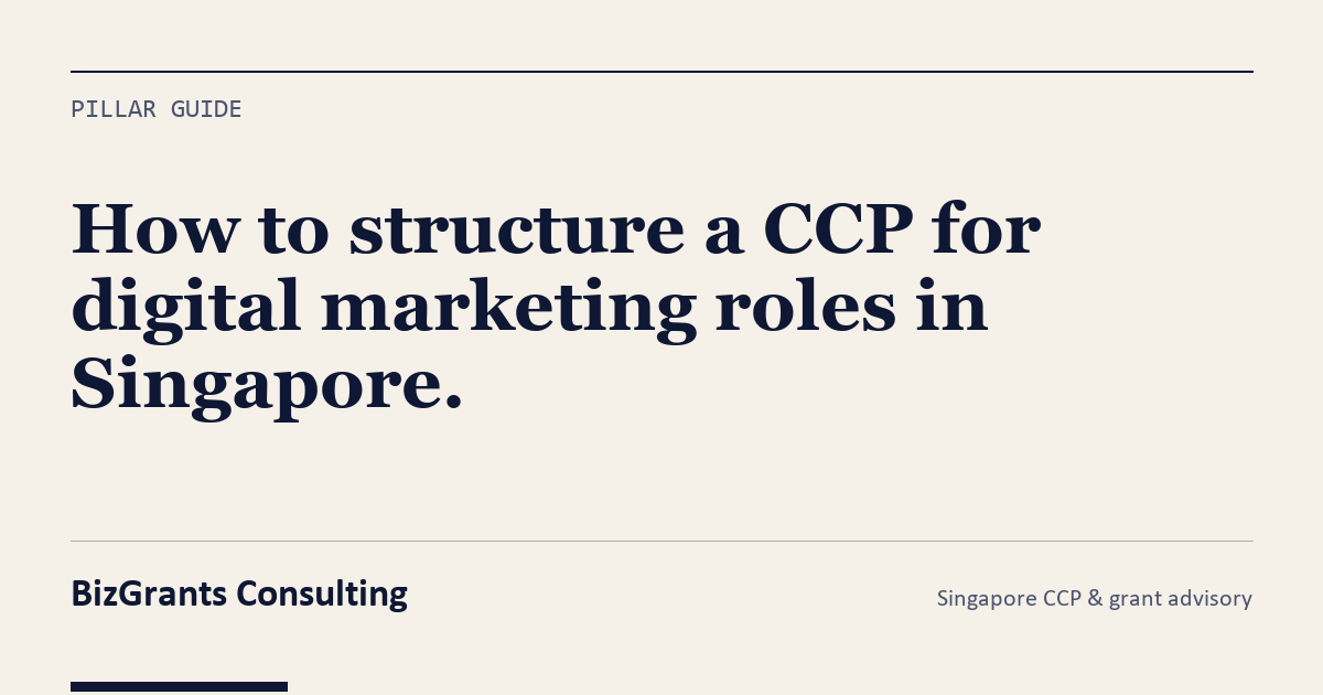 CCP for Digital Marketing Roles Singapore | BizGrants